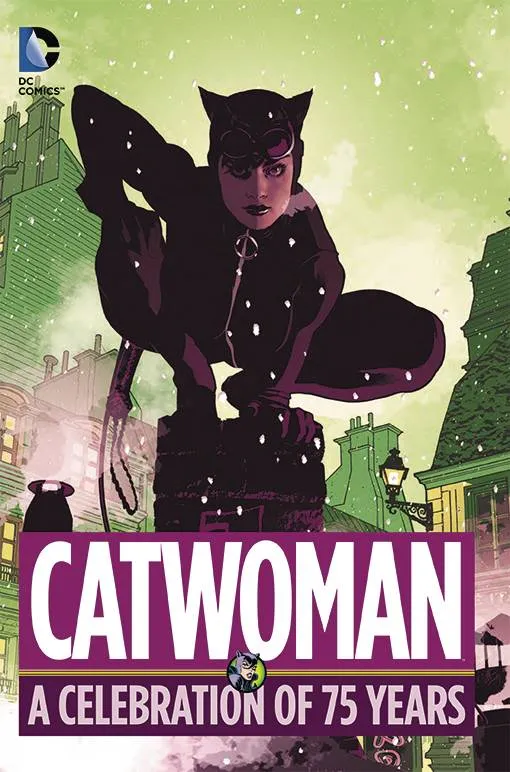 CATWOMAN - A CELEBRATION OF 75 YEARS HC